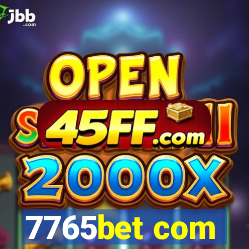 7765bet com